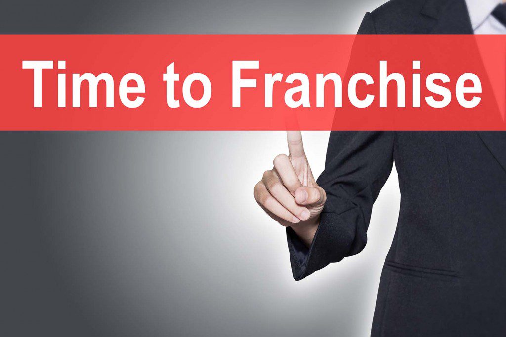 time to franchise your business